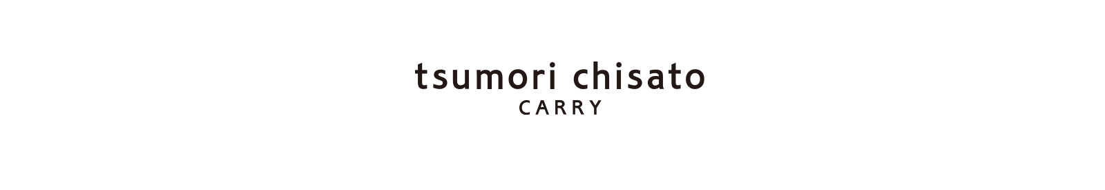 tsumori chisato CARRY